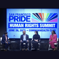 San Francisco Pride Third Annual Human Rights Summit Segment 4