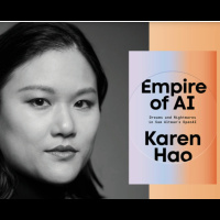 Karen Hao: The Dreams and Nightmares of OpenAI