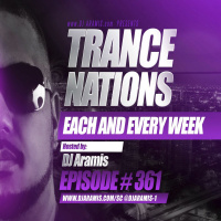DJ Aramis Trance Nations Ep.361