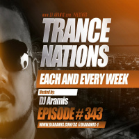 DJ Aramis Trance Nations Ep.343
