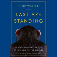 173 - Chip Walter (Last Ape Standing)