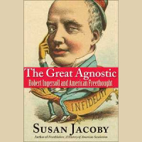 168 - Susan Jacoby, author of The Great Agnostic
