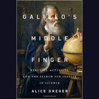 224 - Alice Dreger (Galileos Middle Finger)