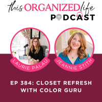 Closet Refresh with Color Guru, Jeannie Stith | Ep 384