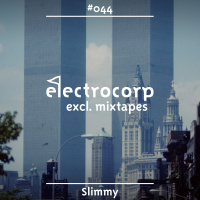 Slimmy - Electrocorp Mixtape #44