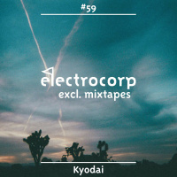 Kyodai - Electrocorp Mixtape #59