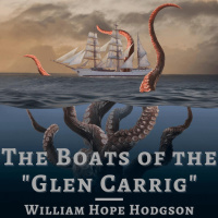 The Boats of the Glen Carrig by William Hope Hodgson (Part 3)