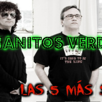 Las 5 Más Sonadas: Enanitos Verdes