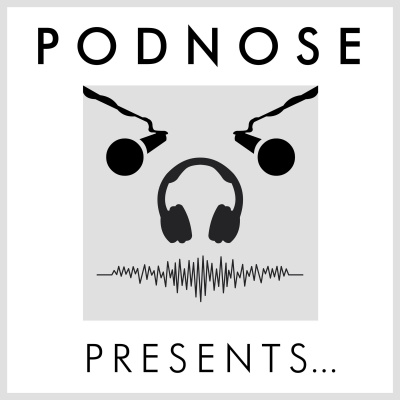 Podnose Presents...