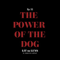 52. The Power Of The Dog