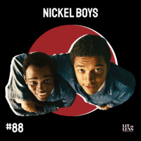 88. NICKEL BOYS