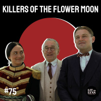 75. KILLERS OF THE FLOWER MOON