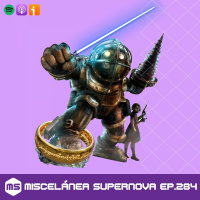 284 - Would you kindly listen to Miscelánea Supernova?