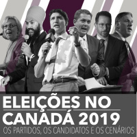 Especial: Eleições no Canadá 2019