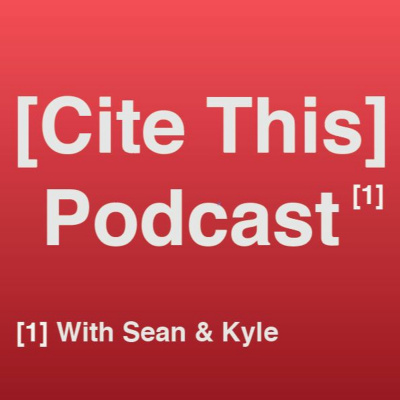 [cite This] Podcast