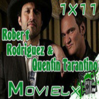 MOVIELX FM 1X11 - Quentin Tarantino amp Robert Rodriguez