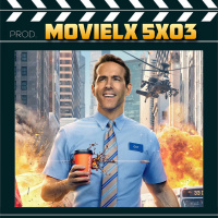 MOVIELX 5x03 - FREE GUY, DUNE, BOSS LEVEL, REGRESO al FUTURO, VIUDA NEGRA