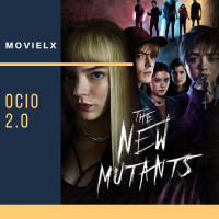 MOVIELX Ocio 2.0 - Los Nuevos Mutantes