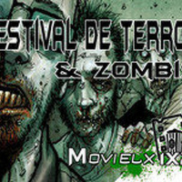 MOVIELX FM 1X25 - Festival de Terror y Zombis