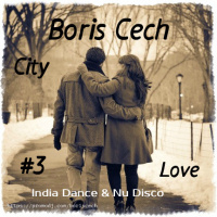 Boris Cech - City Love#3 (love radio)