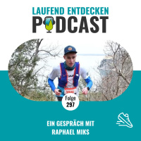 LEP#297 - Ein Gespräch mit Raphael Miks