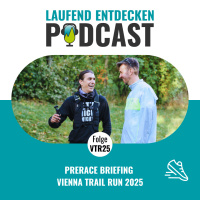 LEP#VTR25 - PreRace Briefing Vienna Trail Run 2025