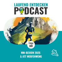 LEP#331 - WM-Review 2025  ATT Werfenweng
