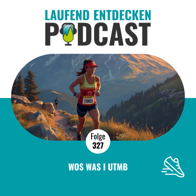 Laufendentdecken - Der Österreichische Laufpodcast