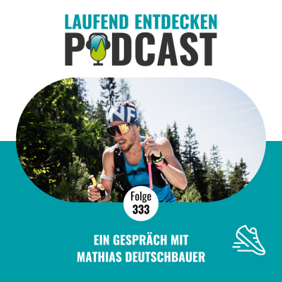 Laufendentdecken - Der Österreichische Laufpodcast
