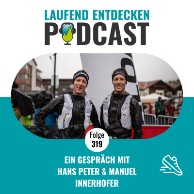 Laufendentdecken - Der Österreichische Laufpodcast