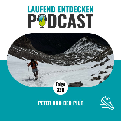 Laufendentdecken - Der Österreichische Laufpodcast