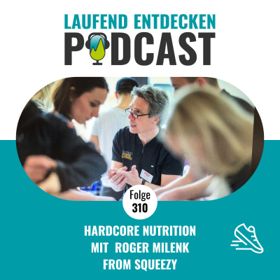 Laufendentdecken - Der Österreichische Laufpodcast