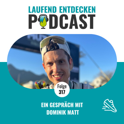 Laufendentdecken - Der Österreichische Laufpodcast