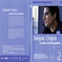 El poder del pensamiento - Deepak Chopra