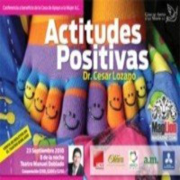 Actitudes Positivas - Cesar Lozano