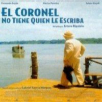 El Coronel no tiene quien le escriba de Gabriel García Márquez