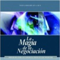 La Magia de la Negociación - Alex Dey