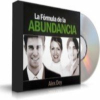 La Fórmula de la Abundancia - Alex Dey