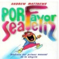 Por favor sea feliz por de Andrew Matthews