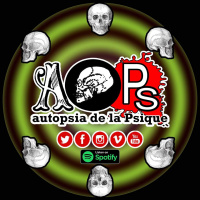 Autopsia de la Psique 8X17_Historias paranormales 2022