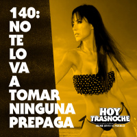 140: No te lo va a tomar ninguna prepaga
