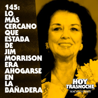 145: Lo mas cercano que estaba de Jim Morrison era ahogarse en una bañadera