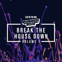 Break The House Down Vol. 1 :: House  Bass (DJ Mix)