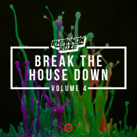 Break The House Down Vol. 4 :: House  Bass (DJ Mix)
