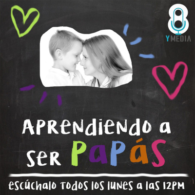 Aprendiendo A Ser Papás