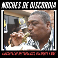 Noches de DISCORDia: Historias de Restaurants, Huariques y más - Radio Spoiler