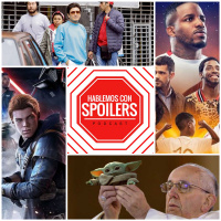 168|Hablemos con Spoilers: Semana de Estrenos y Primeros Episodios ¿Lucho Cáceres es Mandaloriano? 