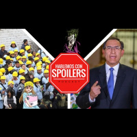 114| Hablemos con Spoilers: Federico Salazar otorga cuestión de confianza al Comando Sur