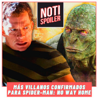 Noti-Spoiler: Más villanos confirmados para Spider-Man 3, El Chapulín Colorado llega a Fortnite, Tráiler de Lightyear y más