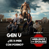 363 | ¿Gen V es la nueva gran serie de superhéroes? y el final definitivo de Power Rangers llegó ¿Zordon era negro?